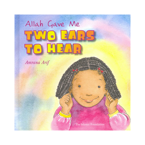 ALLAH GAVE ME TWO EARS TO HEAR