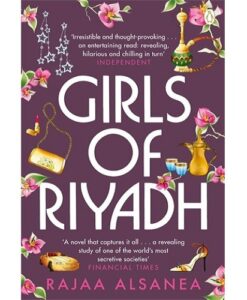 Girls of Riyadh By Rajaa Alsanea