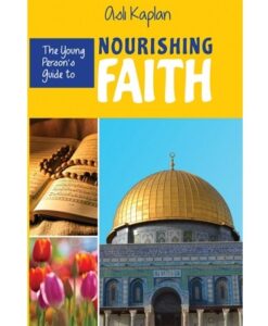 The Young Person’s Guide to Nourishing Faith By Asli Kaplan