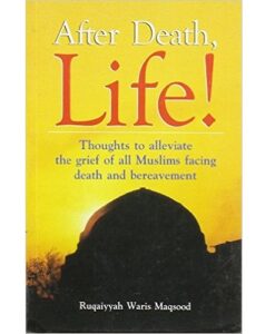 After Death LIfe book by ruqaiyyah