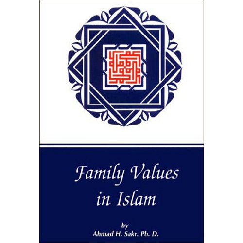  Family Values In Islam Tarbiyah Books Plus