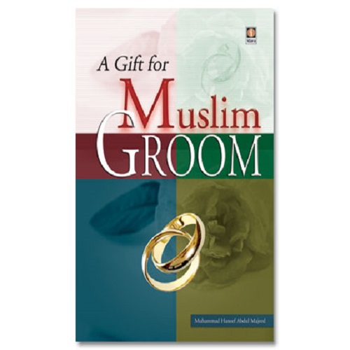 A Gift For Muslim Groom Hardcover