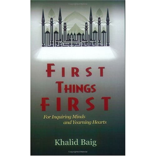 First Things First: For Inquiring Minds and Yearning Hearts