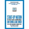Start-Up Nation: The Story of Israel's Economic Miracle By Dan Senor