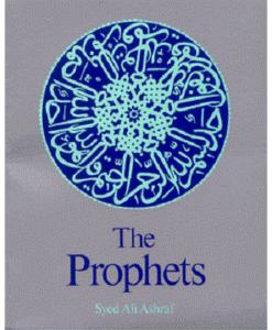 The Prophets by Syed Ali Ashraf