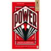 The Power: WINNER OF THE 2017 BAILEYS WOMEN'S PRIZE FOR FICTION