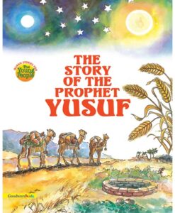 The Story of the Prophet Yusuf