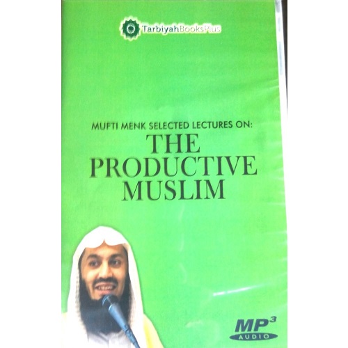 The Productive Muslim A Lecture by Mufti Menk (Audio CD)
