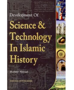 Development of Science and Technology in Islamic History