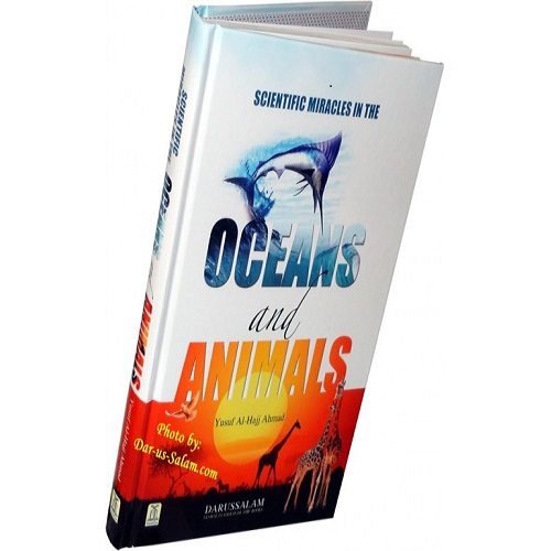 Scientific Miracles In The Oceans and Animals By Yusuf Al-Hajj Ahmad