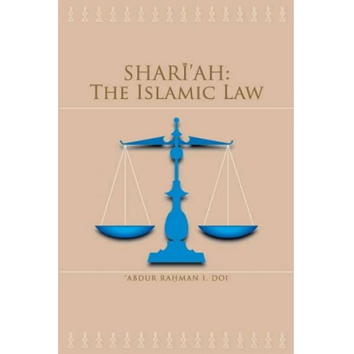 Shariah The Islamic Law By Abdur Rahman I. Doi