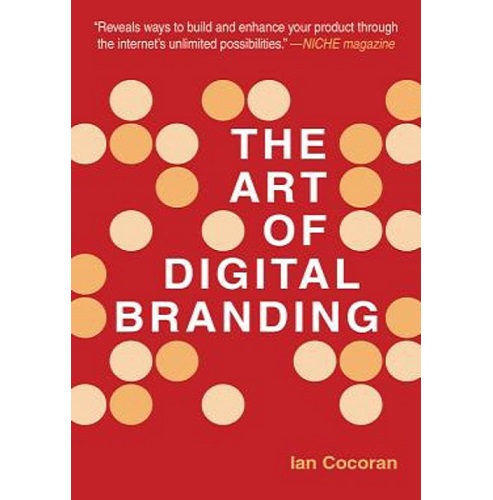 The Art Of Digital Branding