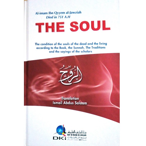 The Soul by Al-Imam Ibn Qyyem al-Jawziah