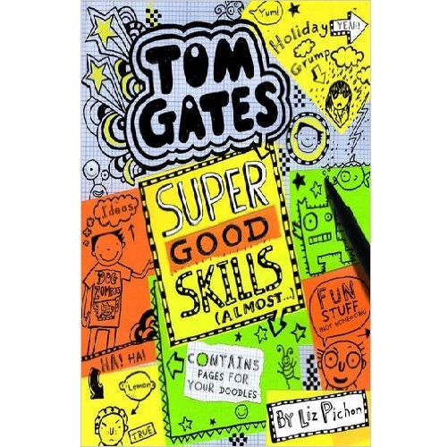 Super Good Skills (Almost...) (Tom Gates)