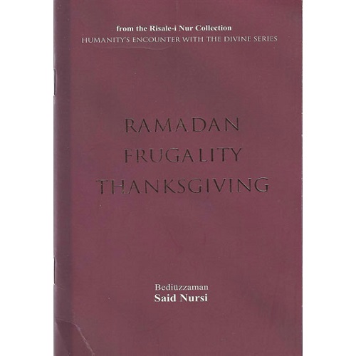 RAMADAN, FRUGALITY AND THANKSGIVING