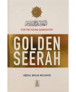 Golden Seerah: For the Young Generation