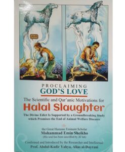 The Scientific and Qur'anic Motivations for Halal Slaughter