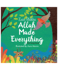 Allah Made Everything – Zain Bhikha