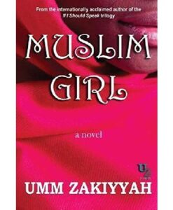 Muslim Girl by Umm Zakiyyah
