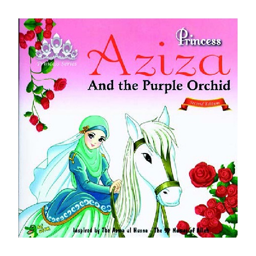 Princess Aziza and the Purple Orchid (Princess Series)
