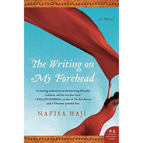 The Writing on My Forehead By Nafisa Haji