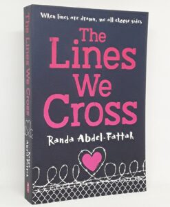 The Lines We Cross – Randa Abdel-Fattah