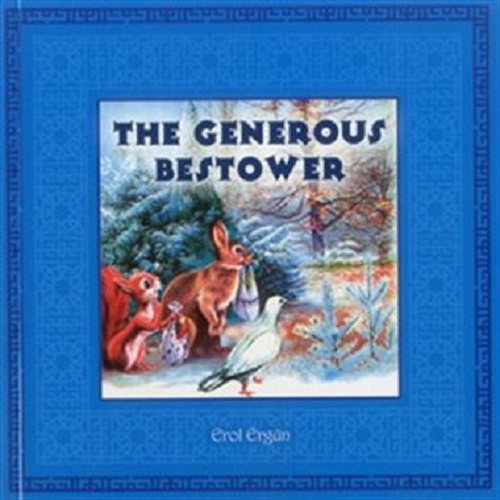 The Generous Bestower By Erol Ergun