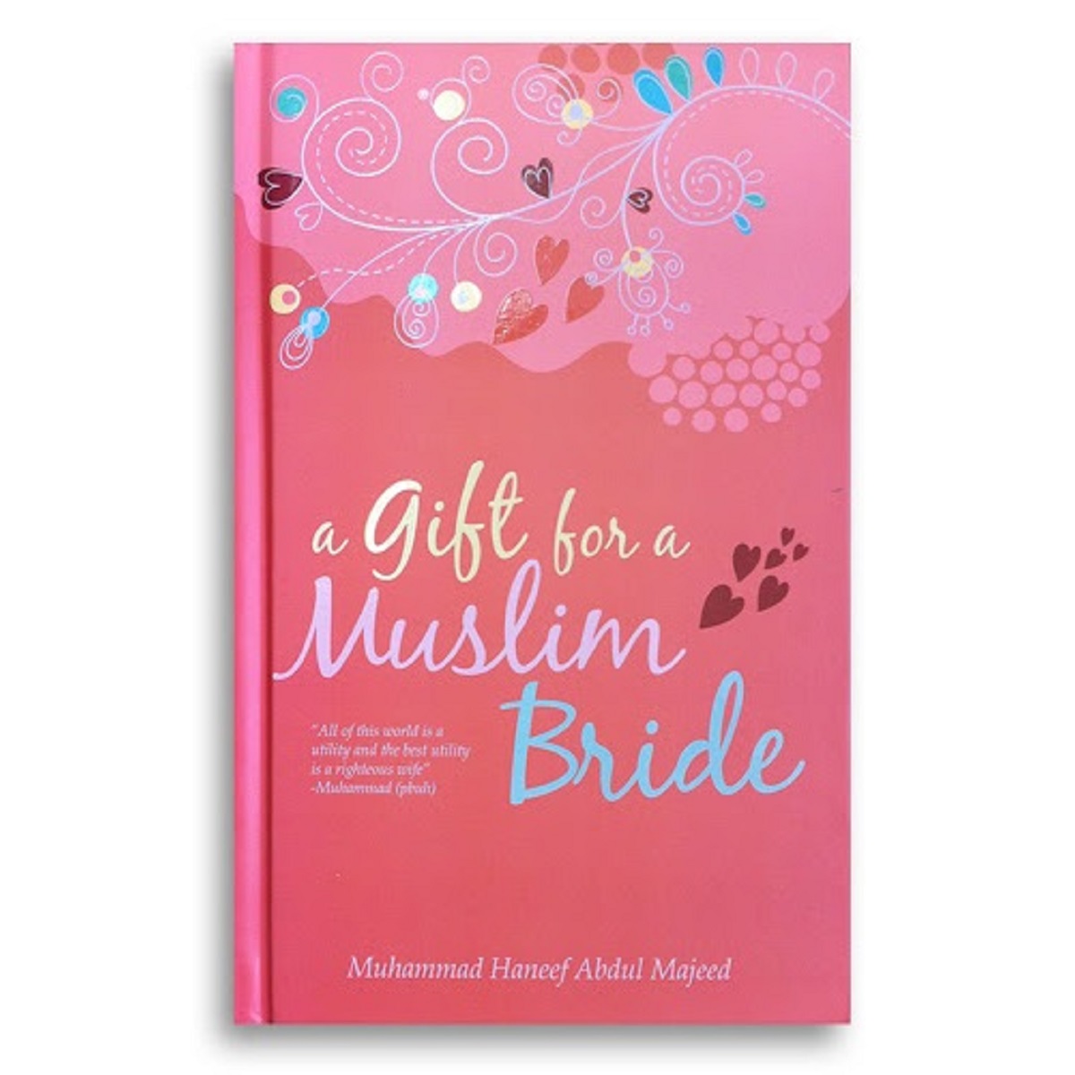 https://www.tarbiyahbooksplus.com/shop/family-lifewomen/a-gift-for-a-muslim-bride-hardcover/