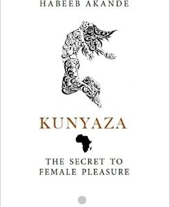 Kunyaza: The Secret to Female Pleasure