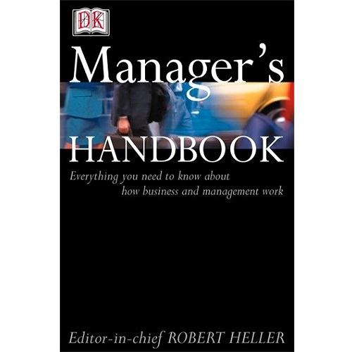 The Manager's Handbook by Robert Heller (Editor)