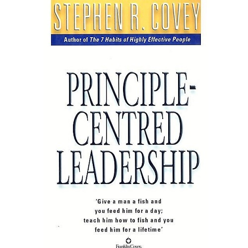 Principle-Centered Leadership By Frankin Covey