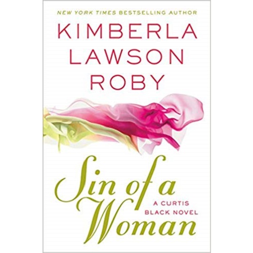 Sin of a Woman (A Curtis Black Novel) By Kimberla Lawson Roby