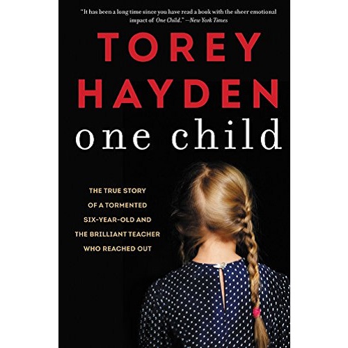 One Child By Torey Hayden