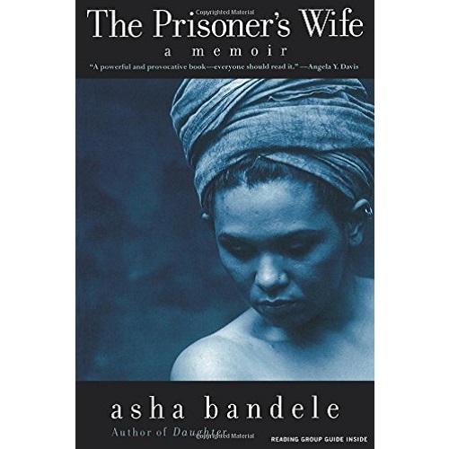 The prisoner's Wife By Asha Bandle