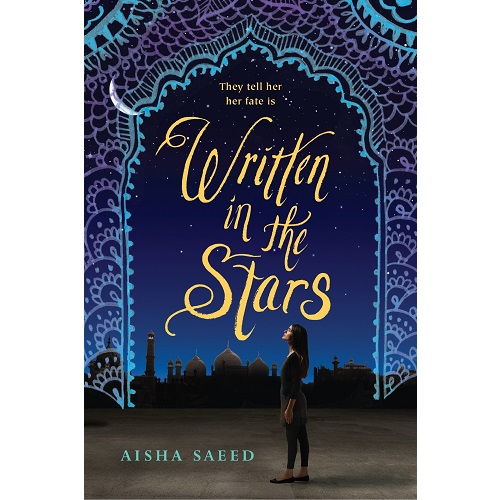 Written in the Stars By Aisha Saeed