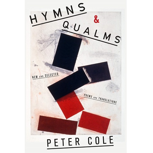Hymns & Qualms by Peter Cole  (Author)