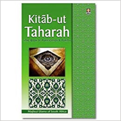 Kitab-Ut-Taharah ; The Book of Purification and Purity