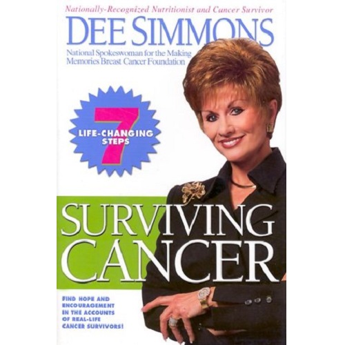 Surviving Cancer by Dee Simmons