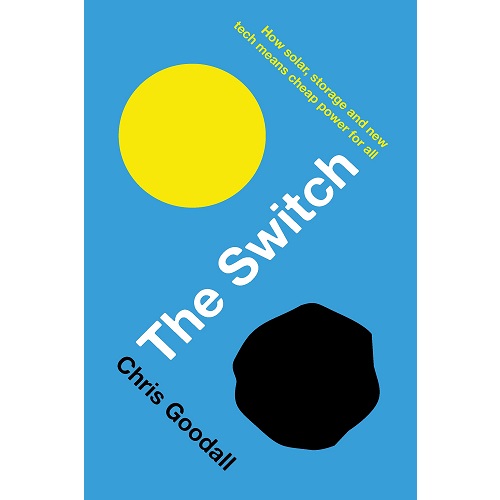 The Switch by Chris Goodall