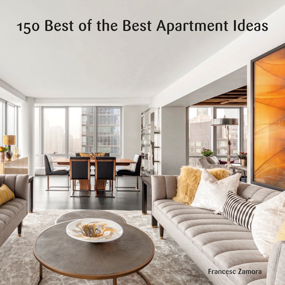 150 Best of the Best Apartment Ideas by Francesc Zamora