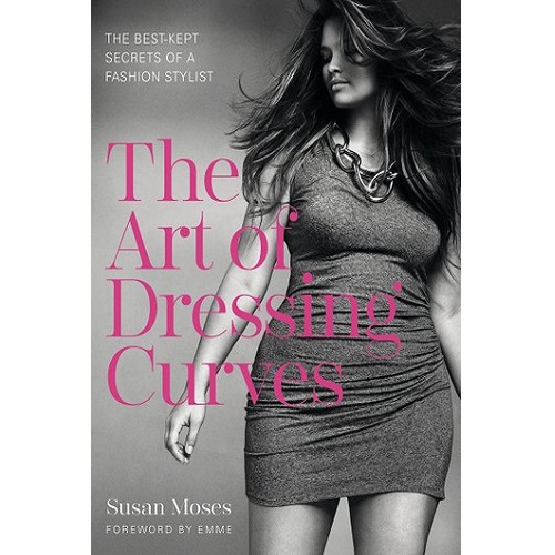 The Art of Dressing Curves by Susan Moses