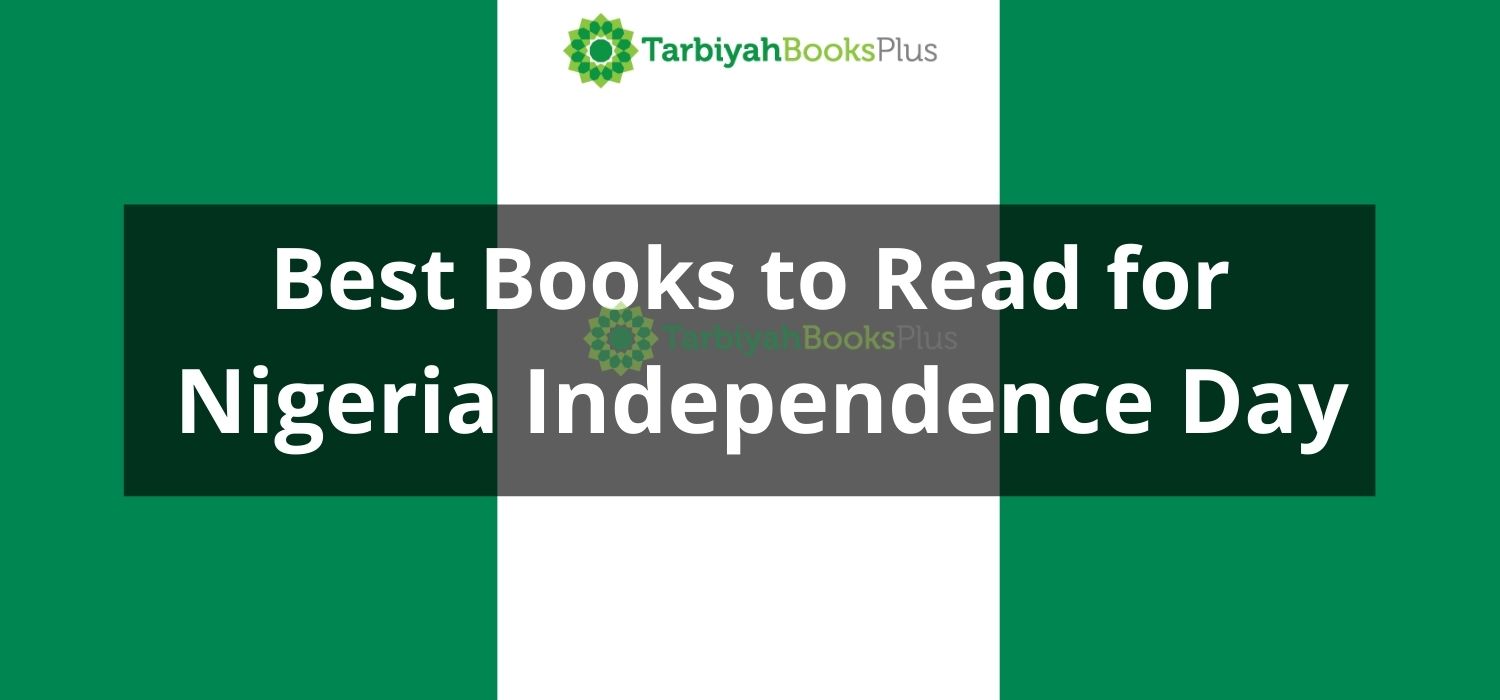 Best Books to Read for Nigeria Independence Day