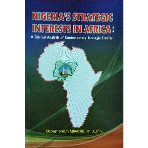 Nigeria's strategic Interets in Africa