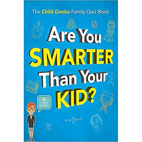 Are you smarter than your kid