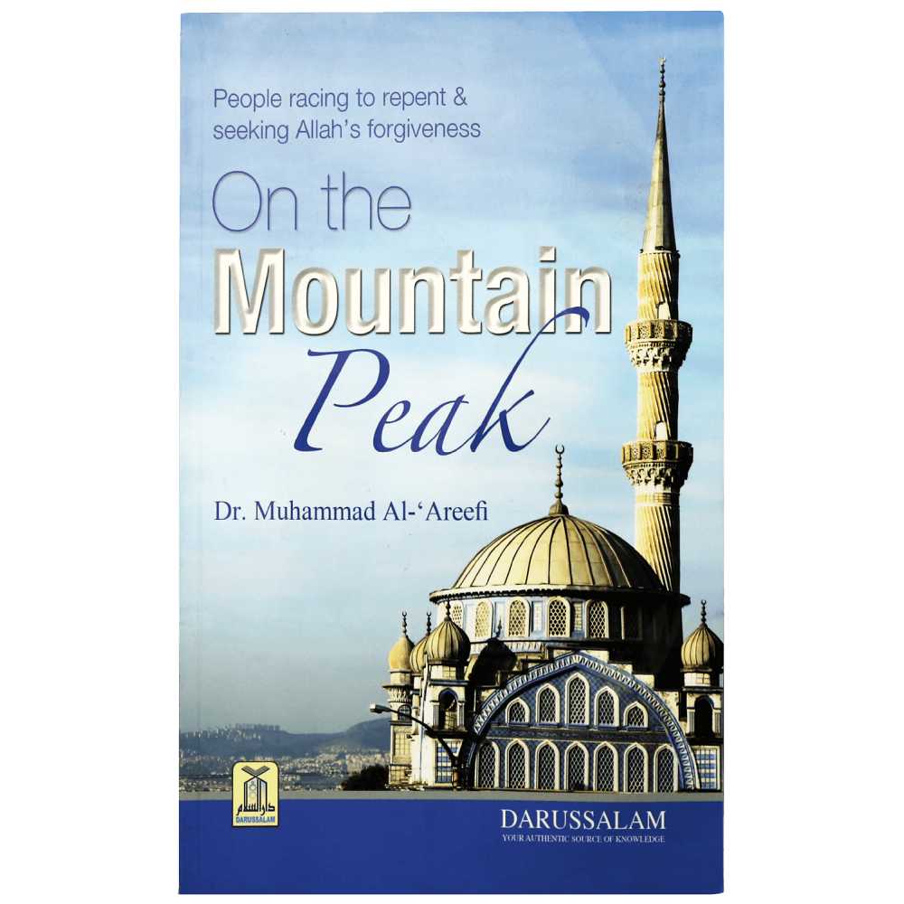 On The Mountain peak By Dr Muhammad Al-Areefi