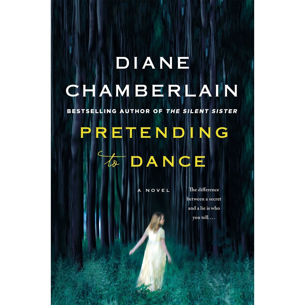 Pretending to Dance By Diane Chamberlain