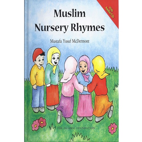 Muslim Nursery Rhymes (Book And CD)