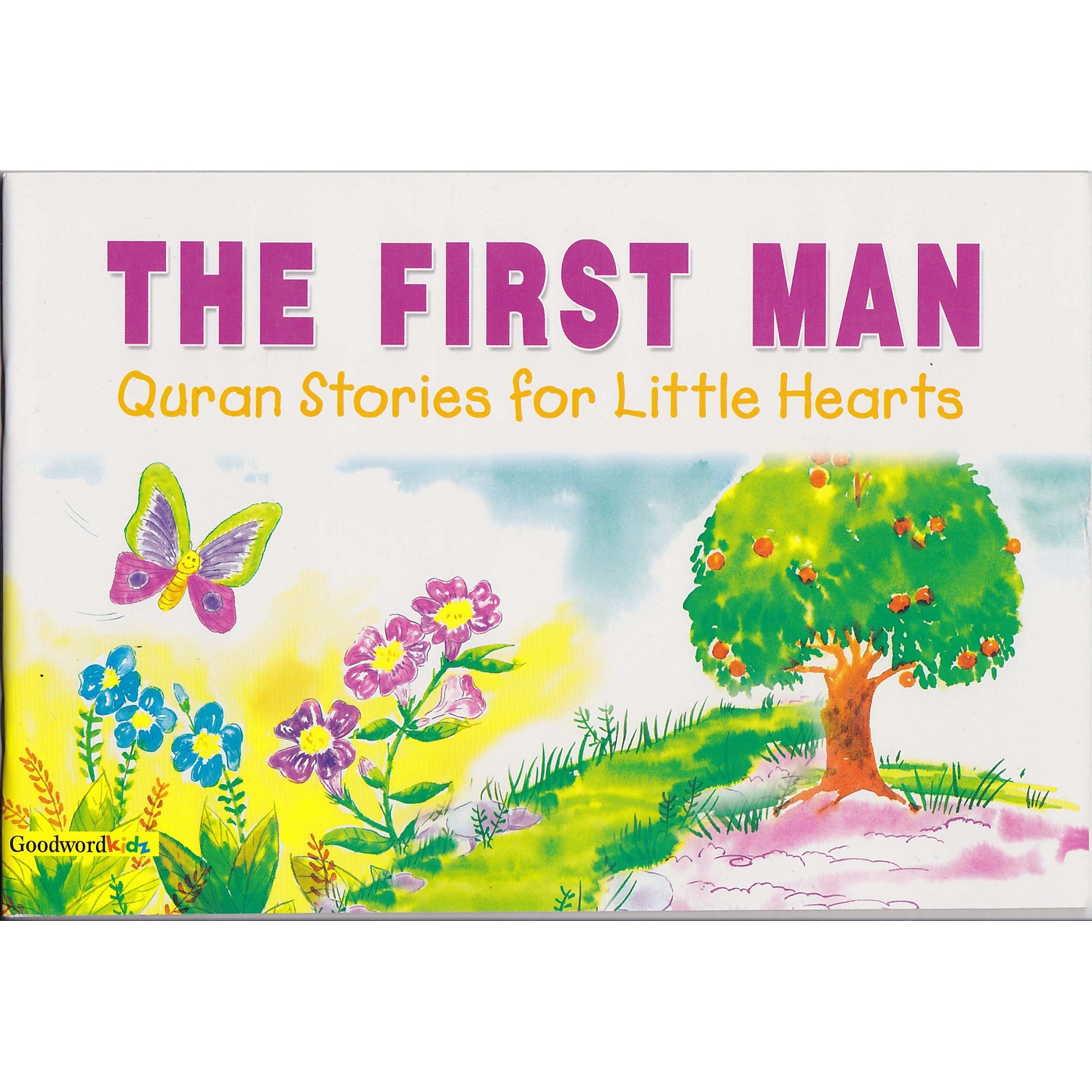 The First Man By Saniyasnain Khan