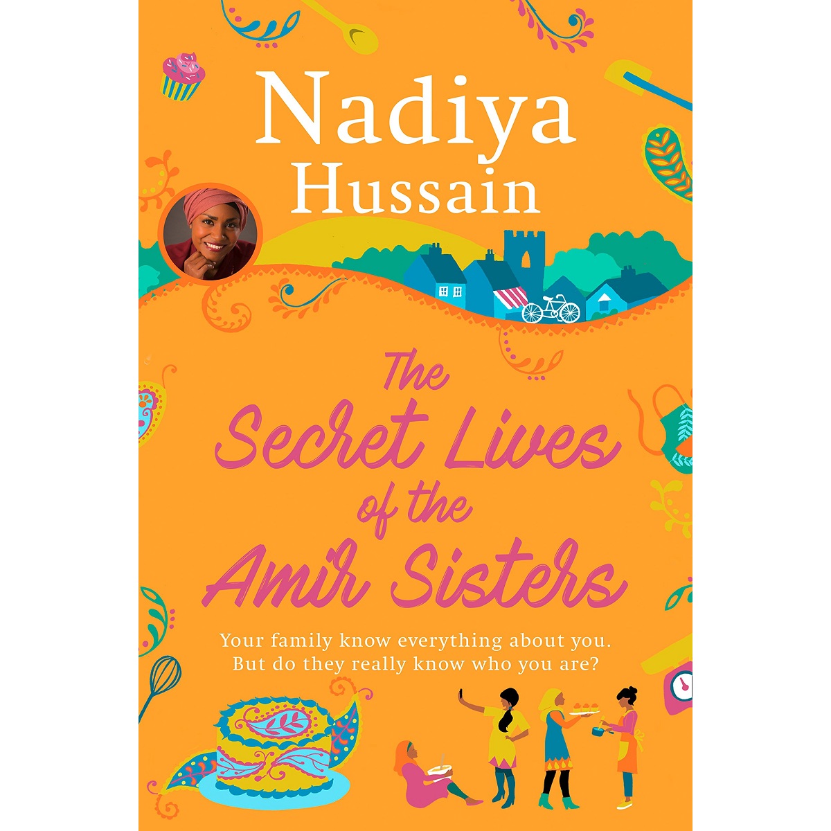 The Secret Lives of the Amir Sisters By Nadiya Hussain