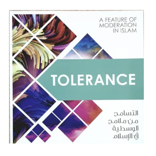 Tolerance A Feature of Moderation in Islam
